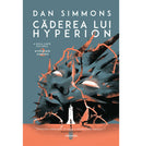 Căderea lui Hyperion (partea a II-a) - Dan Simmons - Delumani - Magazin Online Romanesc 