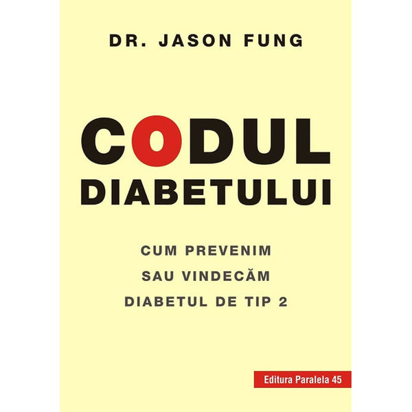 Codul diabetului - Fung Jason - Delumani - Magazin Romanesc 