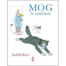 MOG la veterinar - Judith Kerr - Delumani - Magazin Online Romanesc 